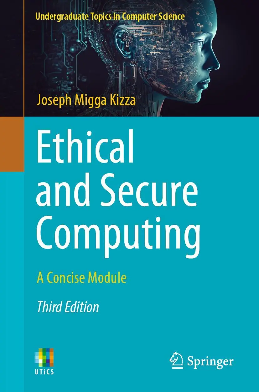 Cover: 9783031319051 | Ethical and Secure Computing | A Concise Module | Joseph Migga Kizza