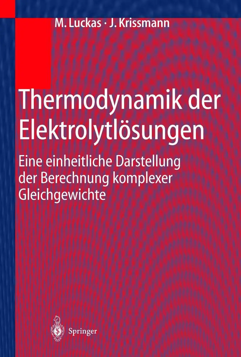 Cover: 9783540419051 | Thermodynamik der Elektrolytlösungen | J. Krissmann (u. a.) | Buch