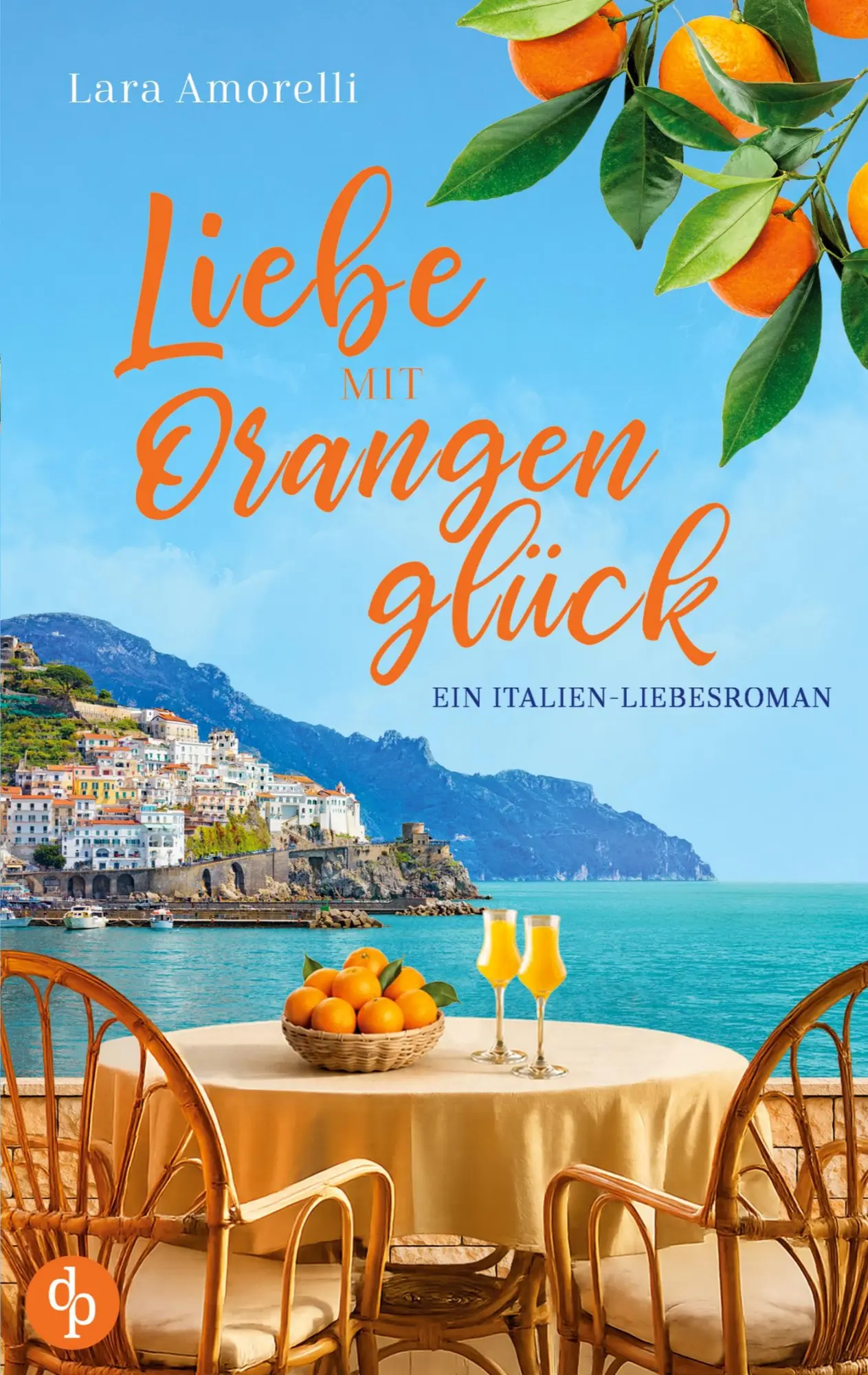 Cover: 9783690909051 | Liebe mit Orangenglück | Lara Amorelli | Taschenbuch | 324 S. | 2026