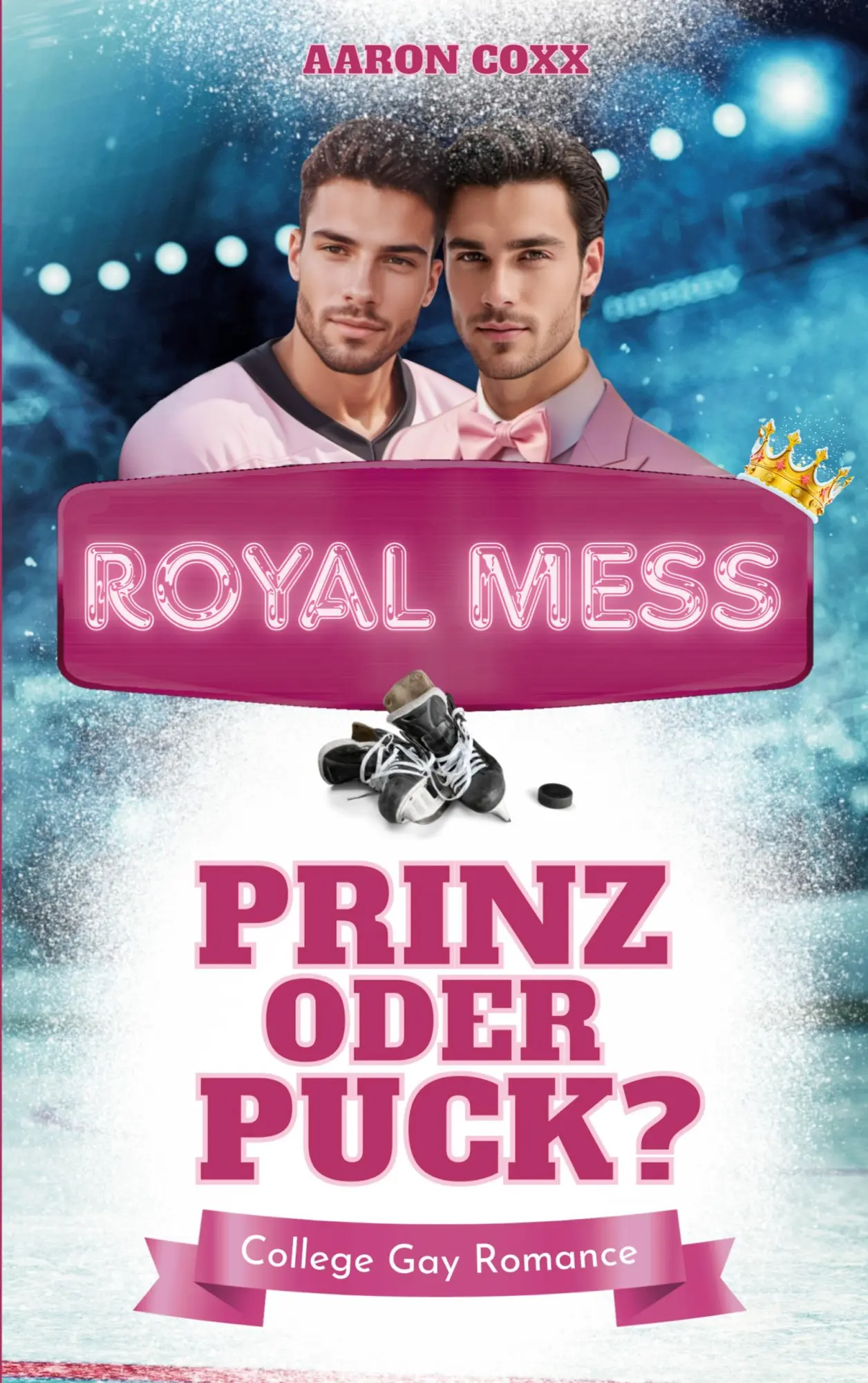 Cover: 9783695199051 | Royal Mess - Prinz oder Puck? | Aaron Coxx | Taschenbuch | 264 S.