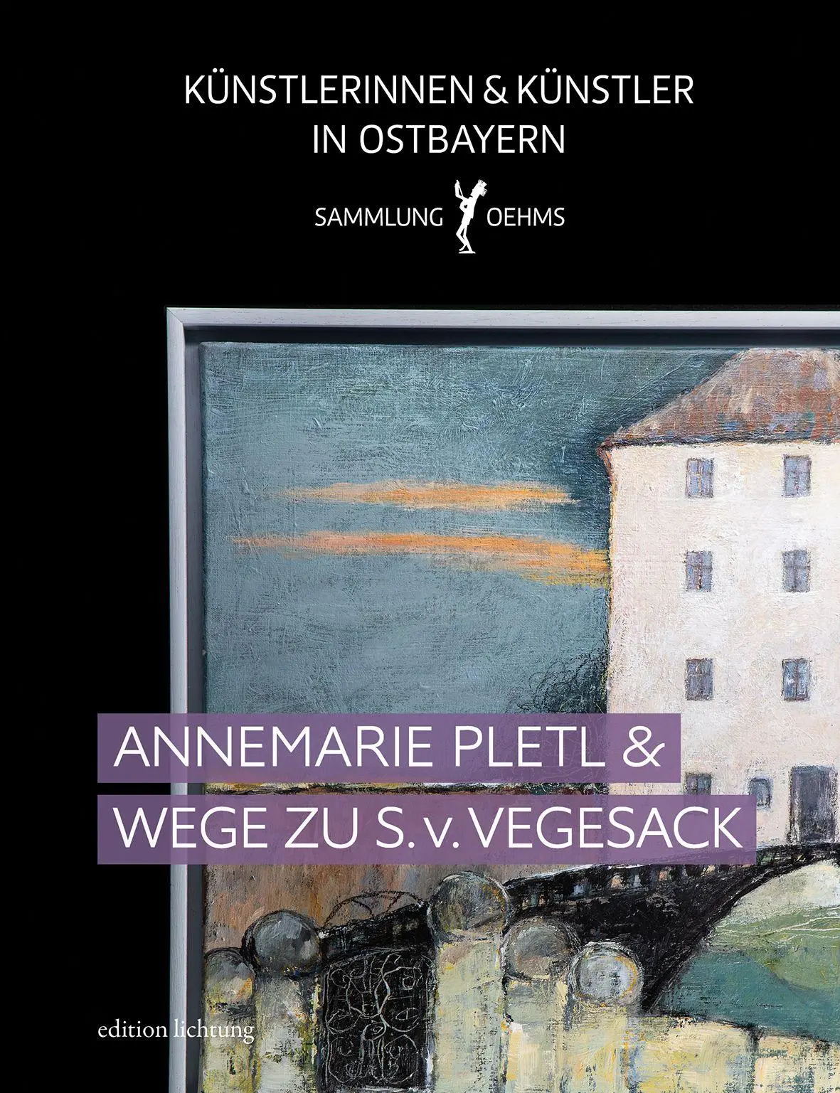 Cover: 9783911459051 | Annemarie Pletl | Wege zu Siegfried von Vegesack | Dieter Oehms | Buch