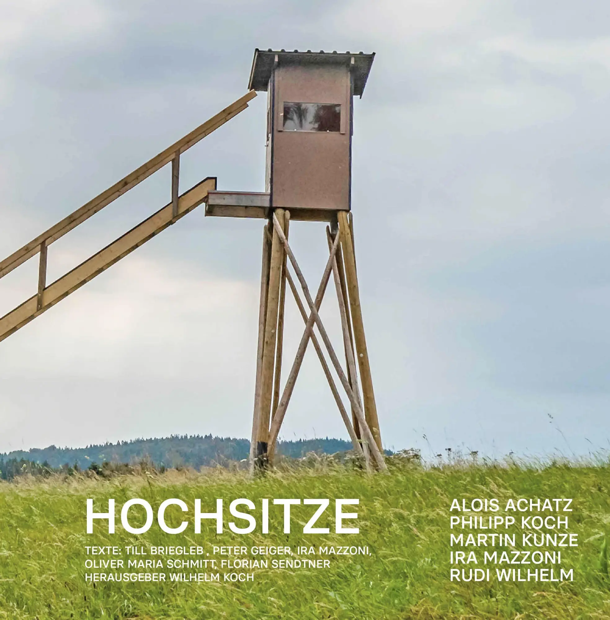 Cover: 9783912379051 | Hochsitze | Wilhelm Koch | Buch | Deutsch | 2026 | Büro Wilhelm OHG