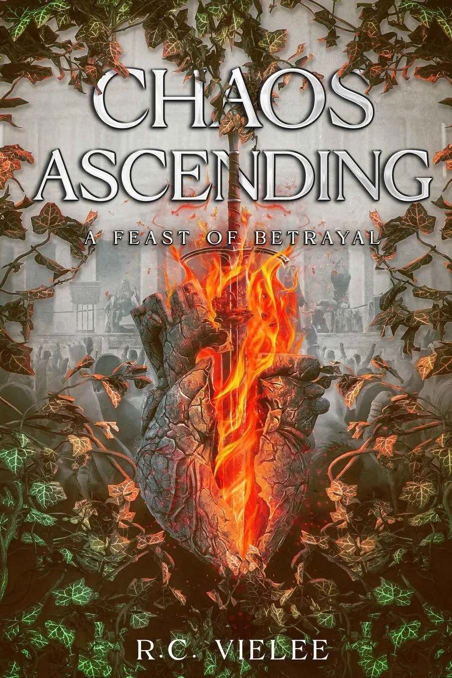Cover: 9798988109051 | Chaos Ascending | A Feast of Betrayal | R. C. Vielee | Taschenbuch
