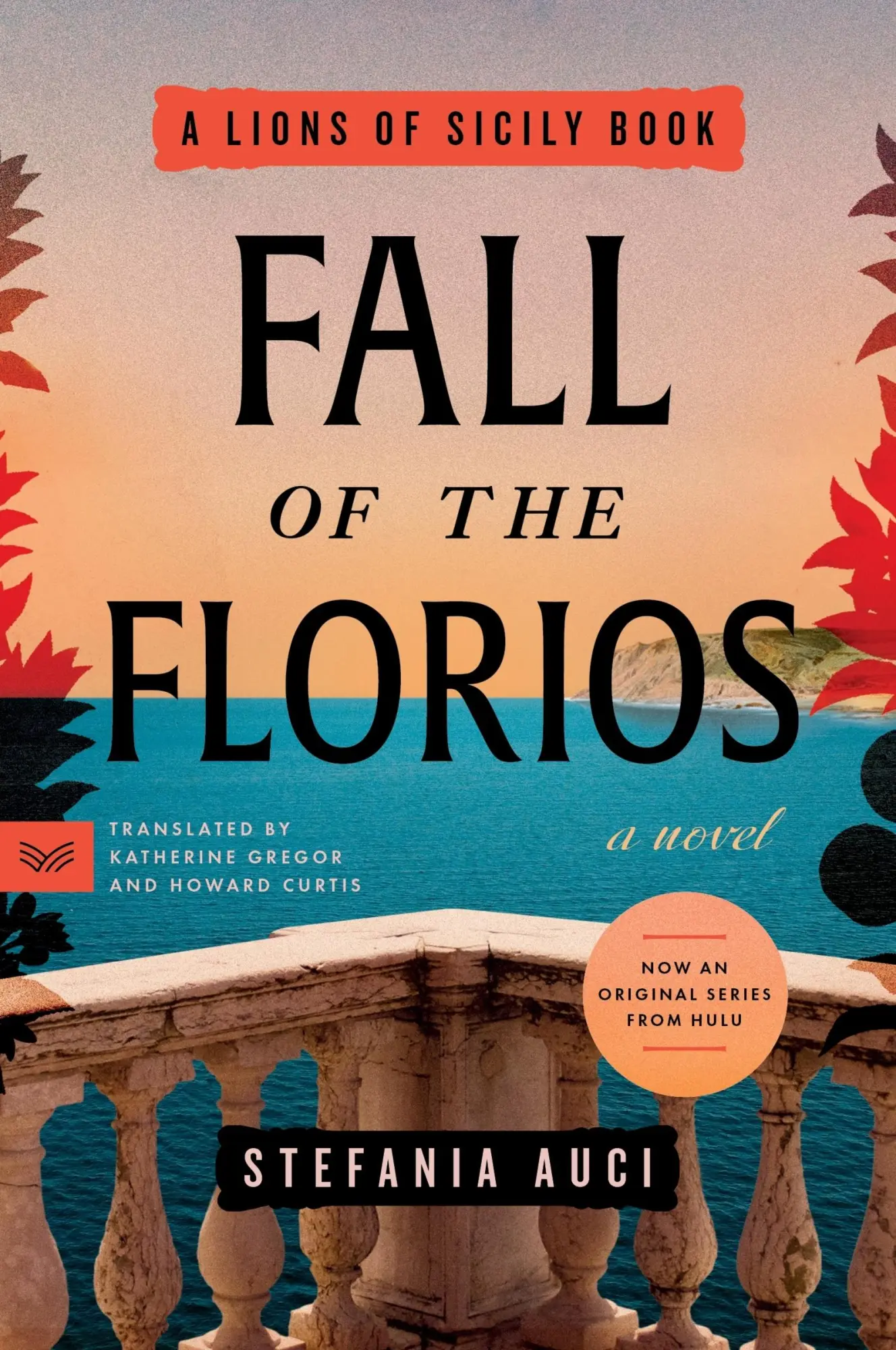Cover: 9780063389151 | Fall of the Florios | A Novel | Stefania Auci | Taschenbuch | Englisch