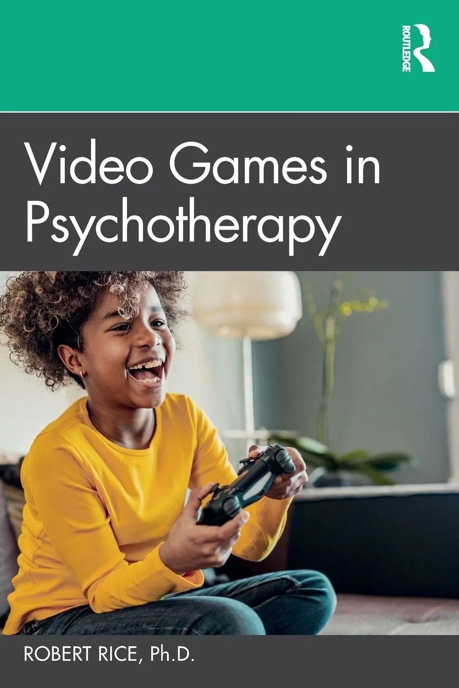Cover: 9781032119151 | Video Games in Psychotherapy | Robert Rice | Taschenbuch | Englisch