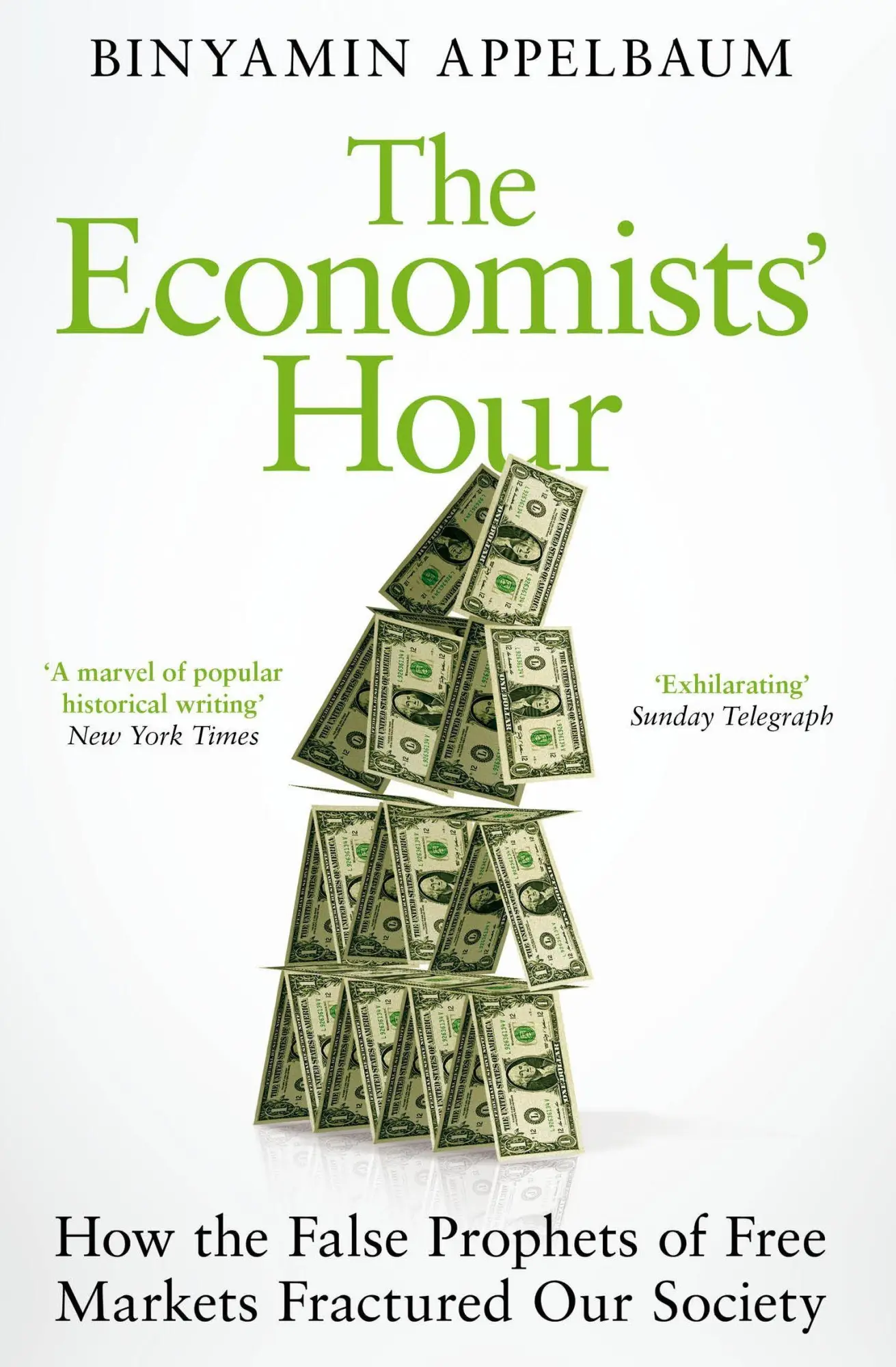 Cover: 9781509879151 | The Economists' Hour | Binyamin Appelbaum | Taschenbuch | 438 S.