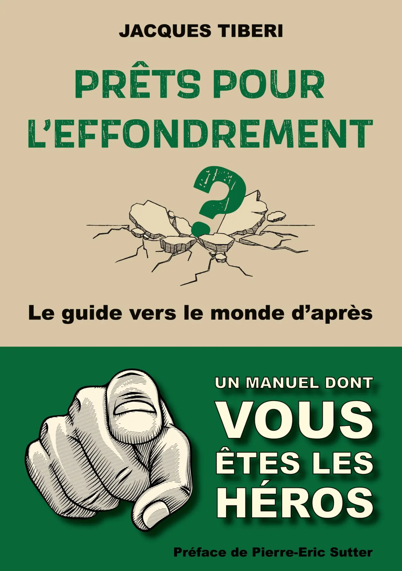 Cover: 9782322259151 | Prêts pour l'effondrement ? | Guide pratique vers le monde d'après