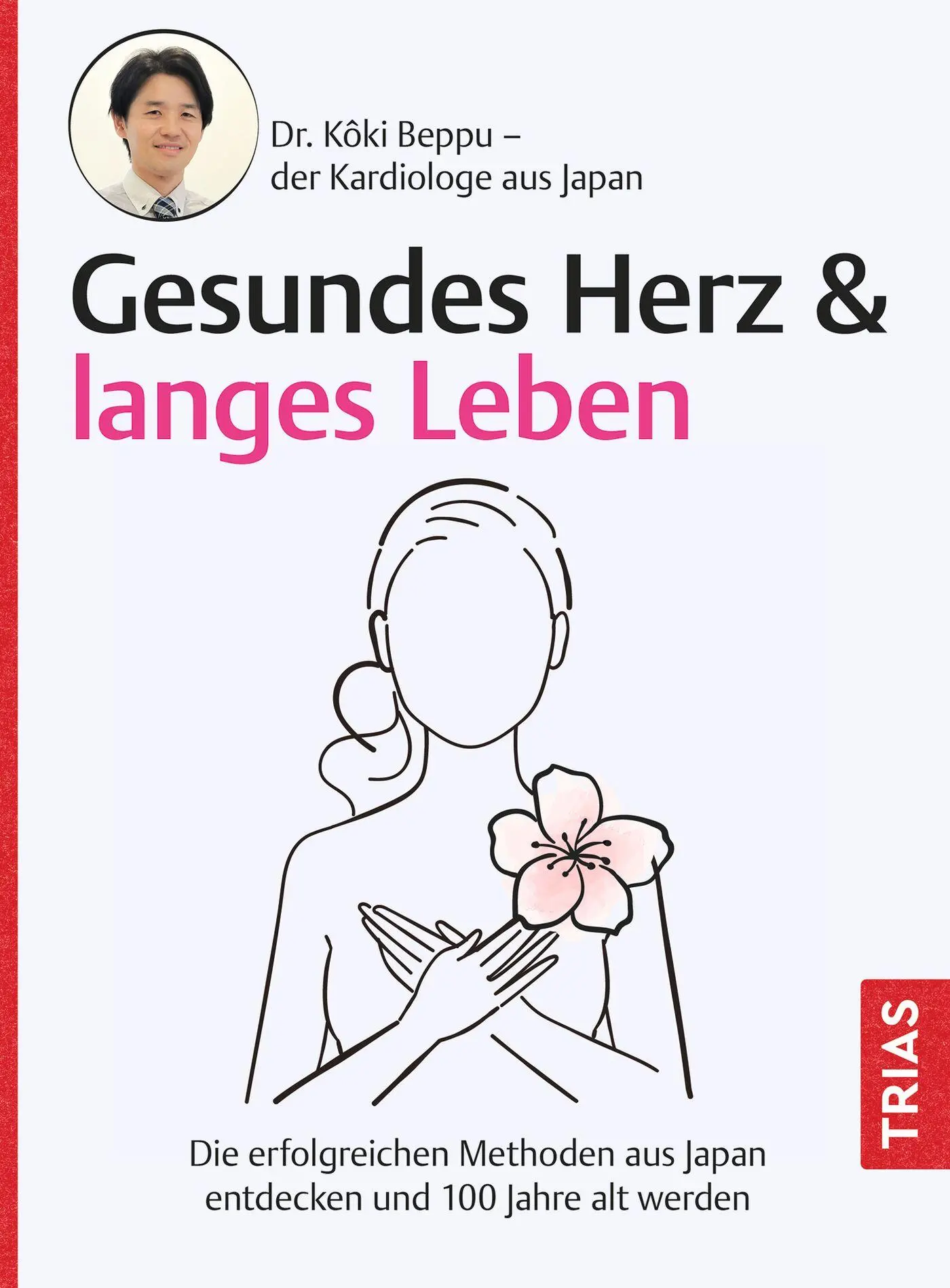 Cover: 9783432119151 | Gesundes Herz &amp; langes Leben | Koki Beppu | Taschenbuch | 160 S.