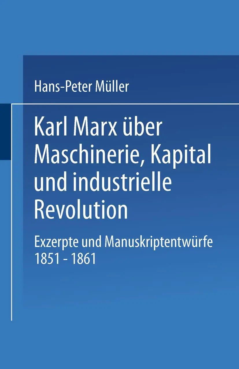 Cover: 9783531119151 | Karl Marx über Maschinerie, Kapital und industrielle Revolution | Buch