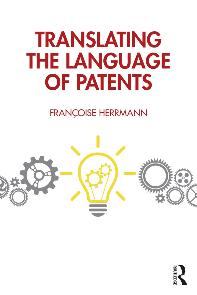 Cover: 9781032729251 | Translating the Language of Patents | Françoise Herrmann | Taschenbuch