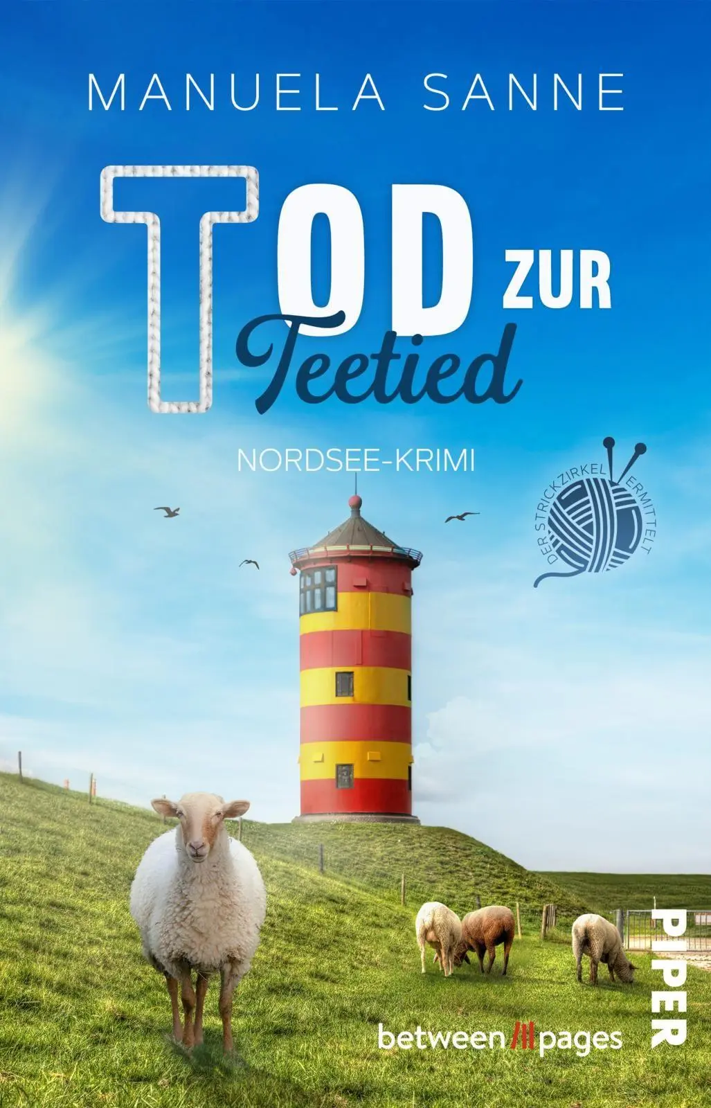 Cover: 9783492509251 | Tod zur Teetied | Manuela Sanne | Taschenbuch | 248 S. | Deutsch