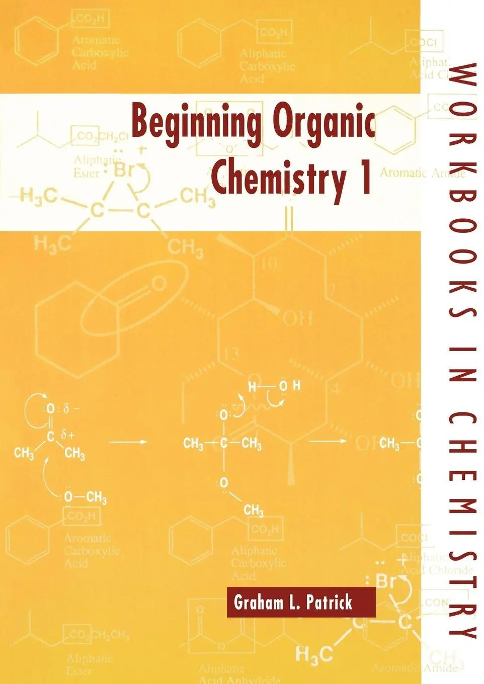 Cover: 9780198559351 | Beginning Organic Chemistry 1 | Graham L. Patrick | Taschenbuch | 1997