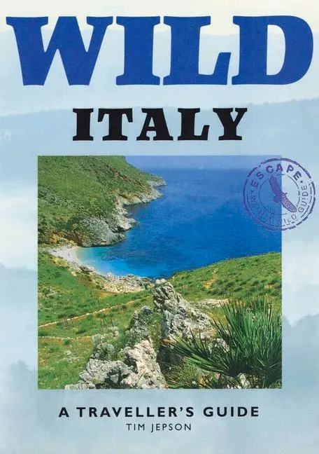 Cover: 9781873329351 | Wild Italy | A Traveller's Guide | Tim Jepson | Taschenbuch | Englisch