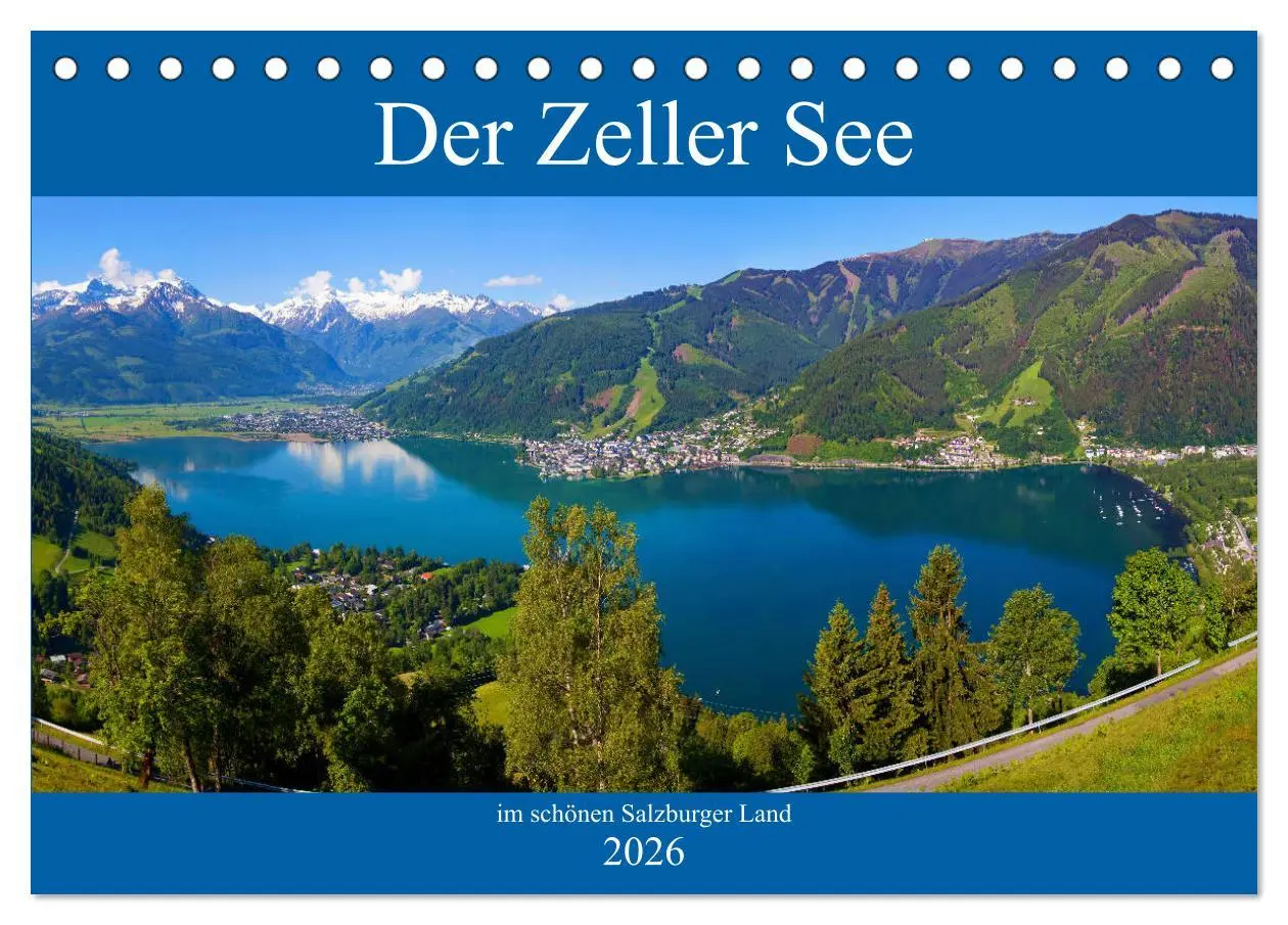 Cover: 9783457879351 | Der Zeller See im schönen Salzburger Land (Tischkalender 2026 DIN...