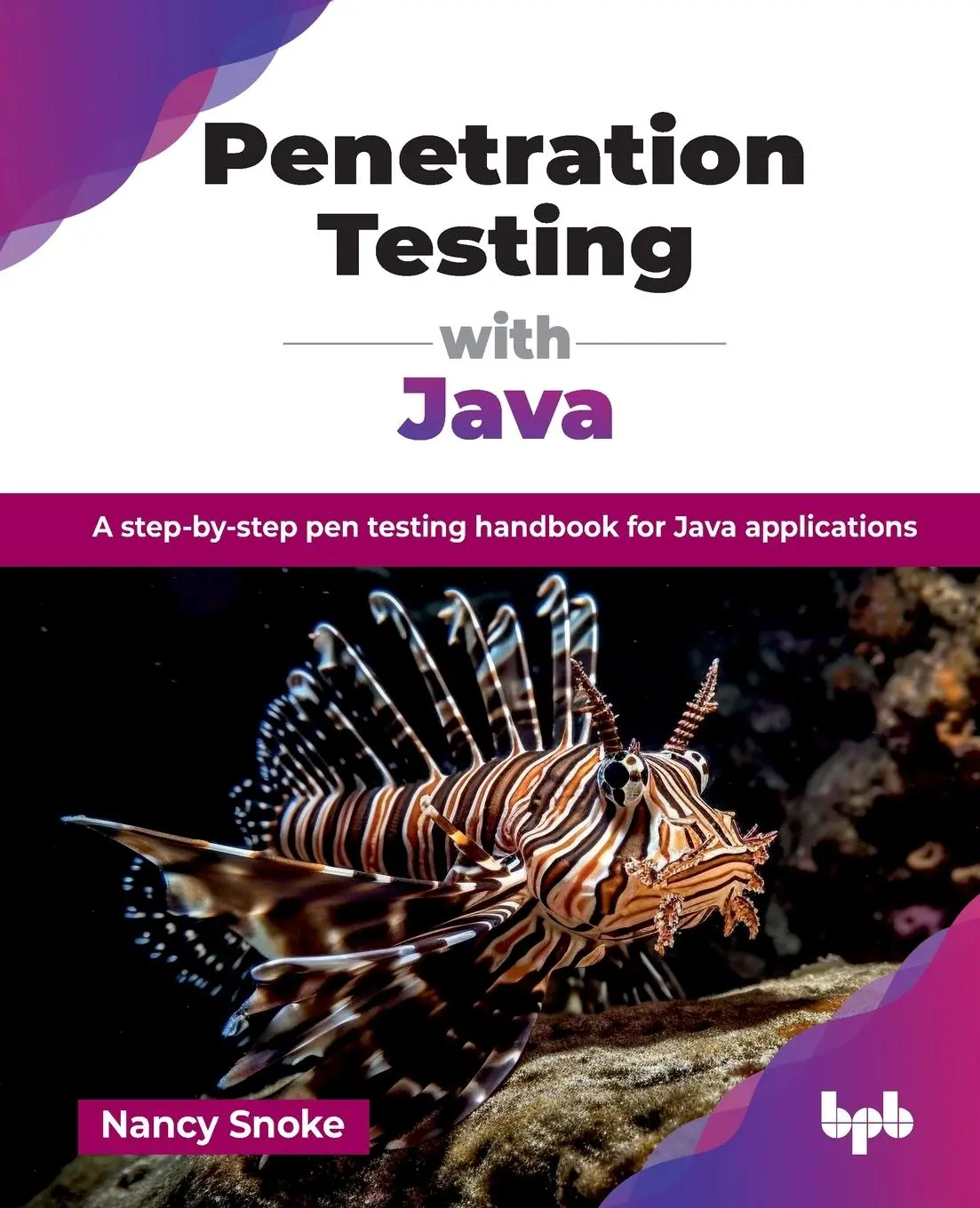 Cover: 9789365899351 | Penetration Testing with Java | Nancy Snoke | Taschenbuch | Englisch