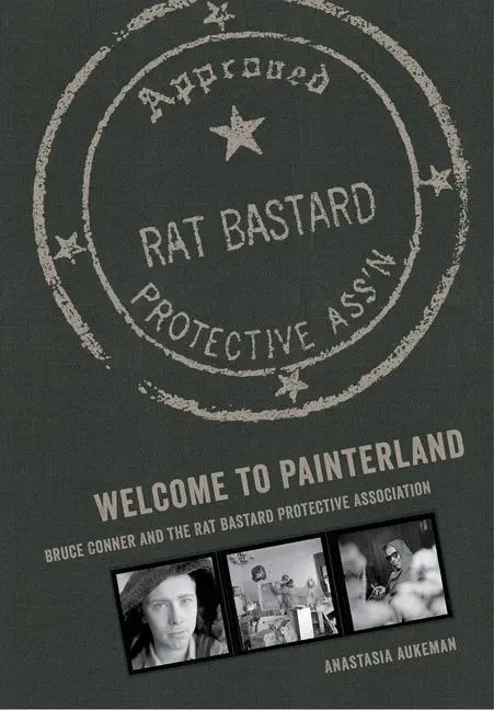 Cover: 9780520289451 | Aukeman, A: Welcome to Painterland - Bruce Conner and the Ra | Aukeman
