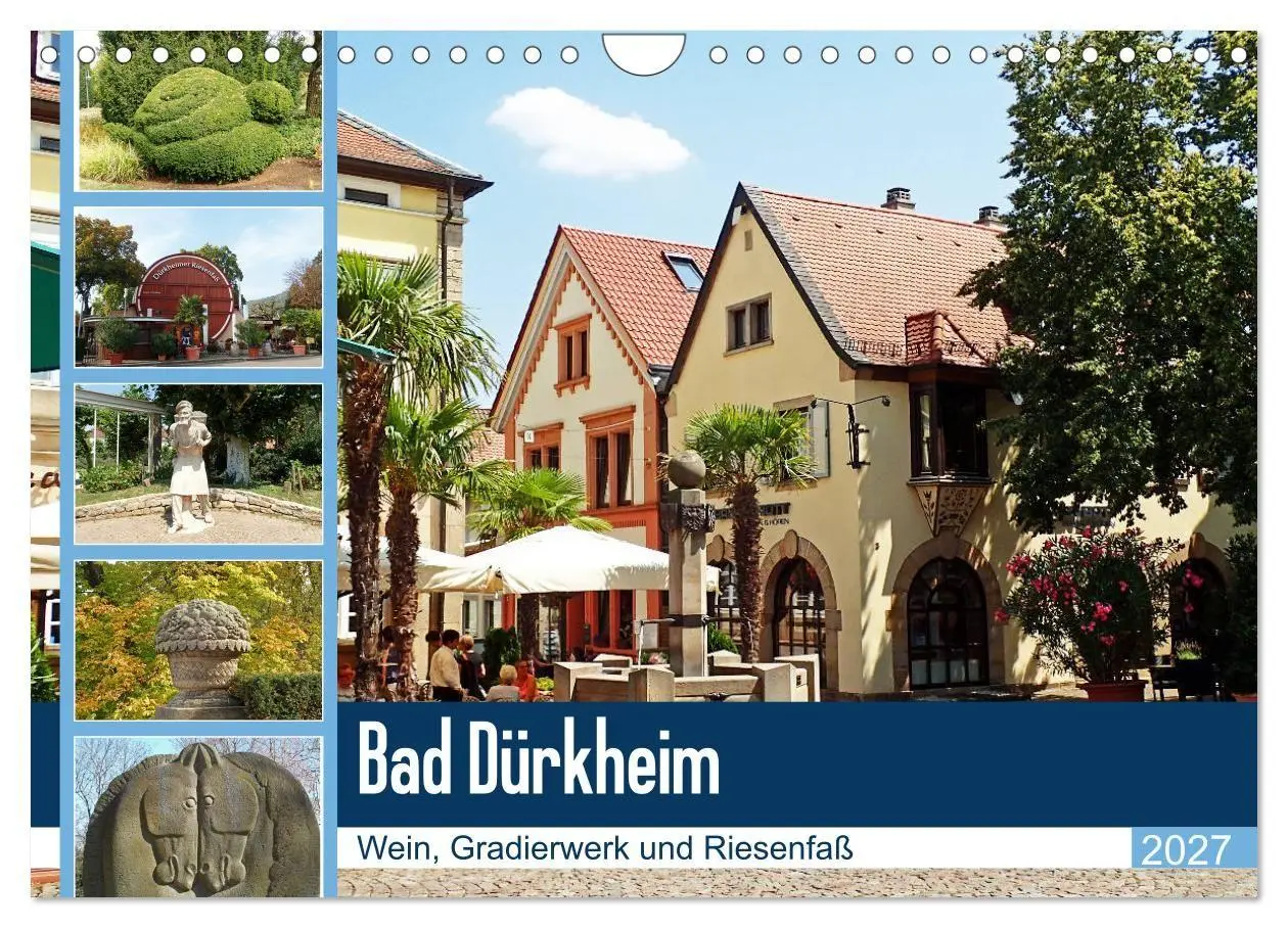 Cover: 9783569599451 | Bad Dürkheim - Wein, Gradierwerk und Riesenfaß (Wandkalender 2027...