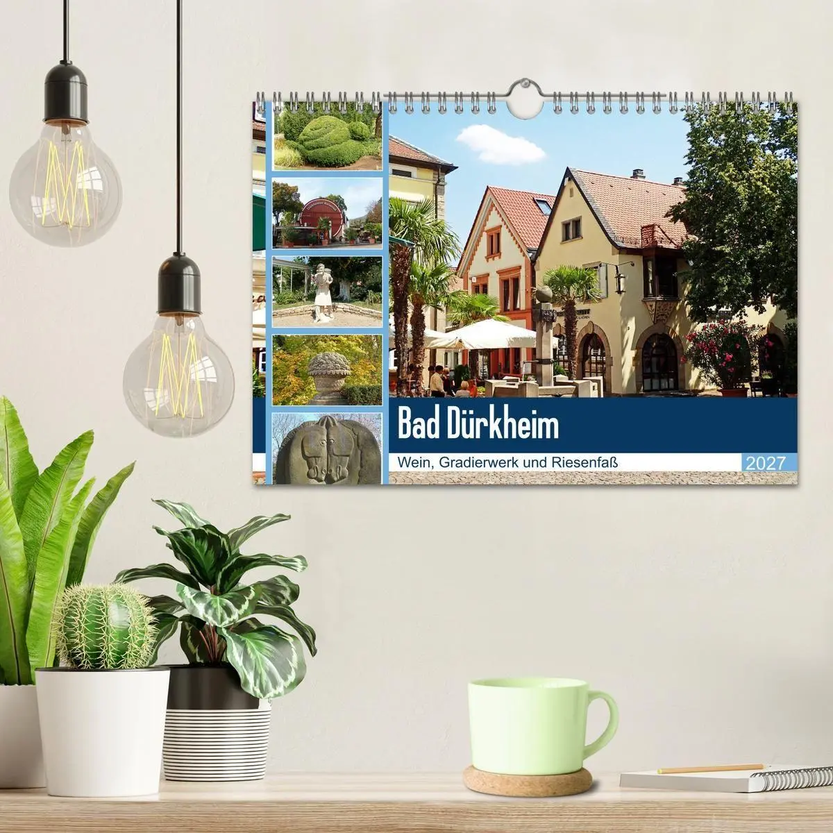 Bild: 9783569599451 | Bad Dürkheim - Wein, Gradierwerk und Riesenfaß (Wandkalender 2027...