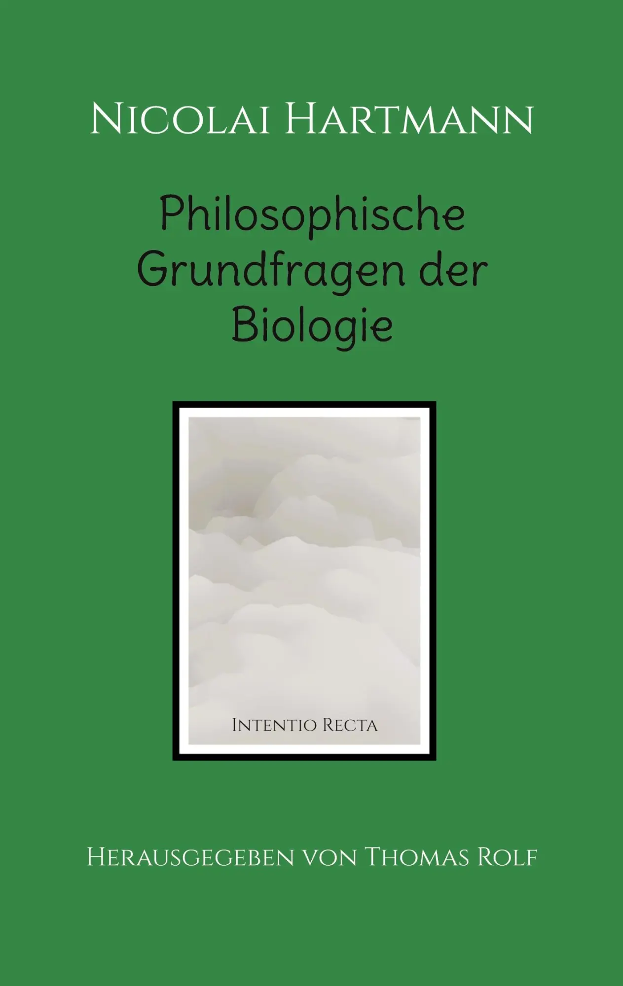 Cover: 9783819209451 | Nicolai Hartmann | Philosophische Grundfragen der Biologie | Rolf