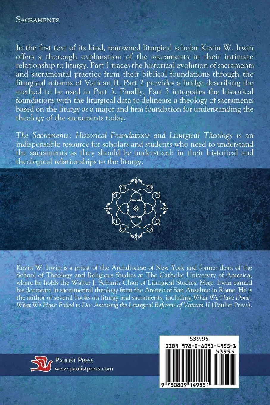 Rückseite: 9780809149551 | Sacraments | Historical Foundations and Liturgical Theology | Irwin