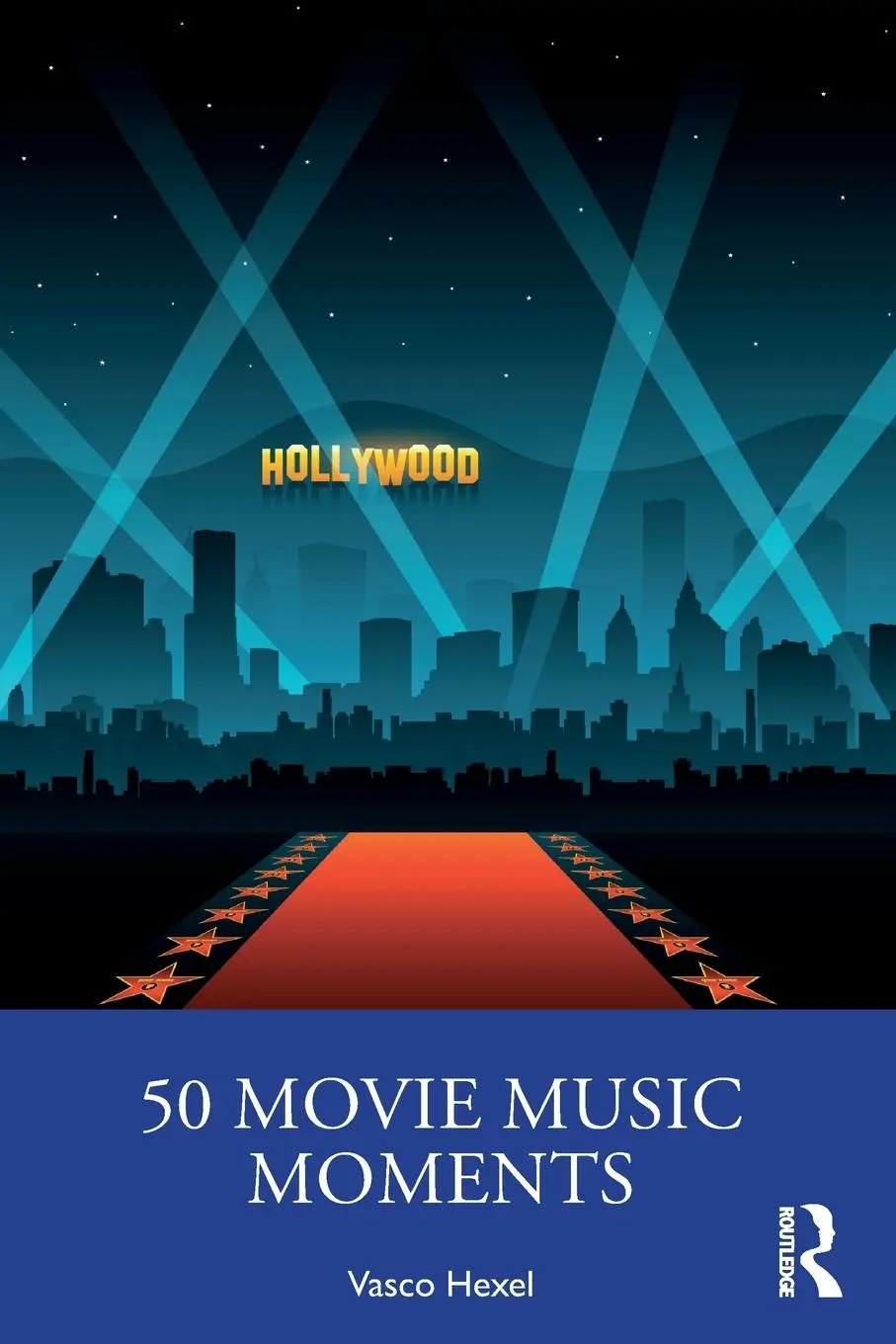 Cover: 9781032249551 | 50 Movie Music Moments | Vasco Hexel | Taschenbuch | Englisch | 2023