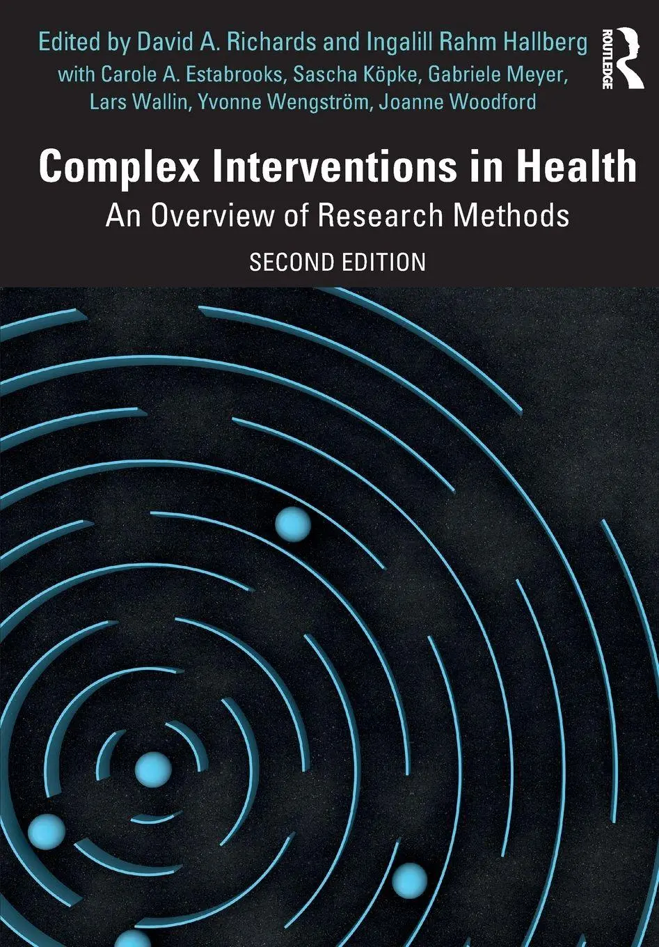 Cover: 9781032799551 | Complex Interventions in Health | An Overview of Research Methods