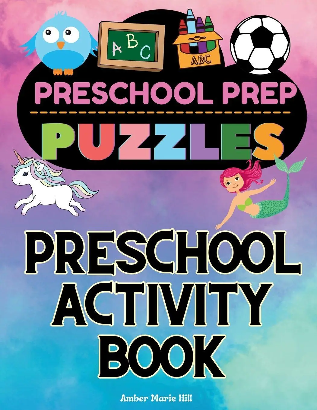 Cover: 9781088099551 | Preschool Prep Puzzles | Preschool Learning and Activity Book | Hill