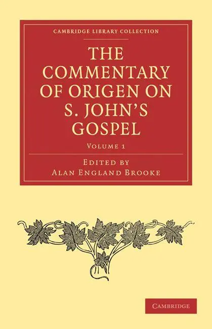 Cover: 9781108029551 | The Commentary of Origen on S. John's Gospel | Origen | Taschenbuch