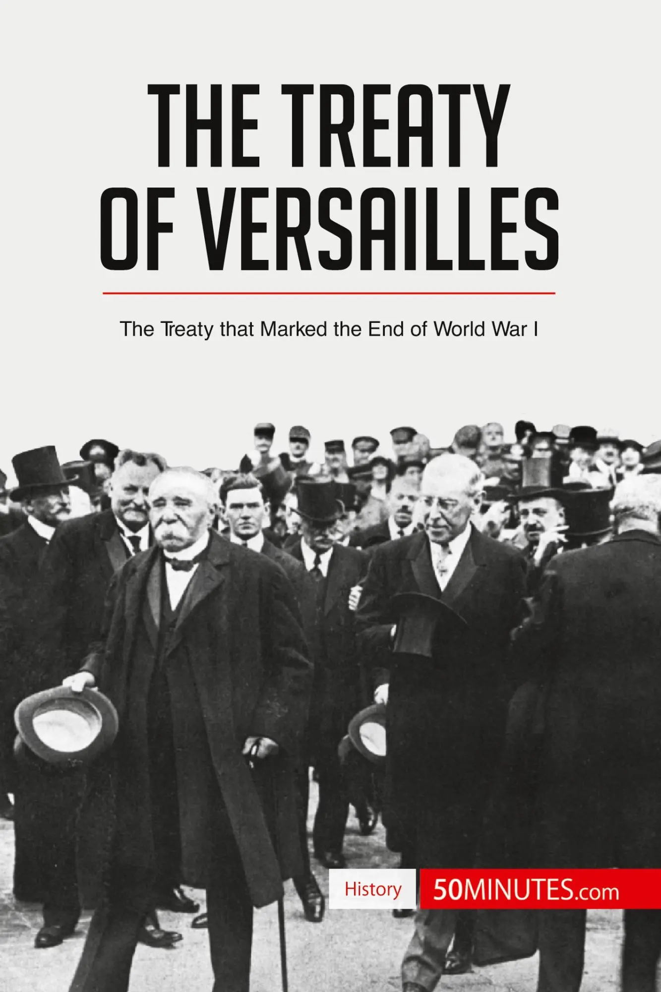 Cover: 9782806289551 | The Treaty of Versailles | 50minutes | Taschenbuch | Englisch | 2017