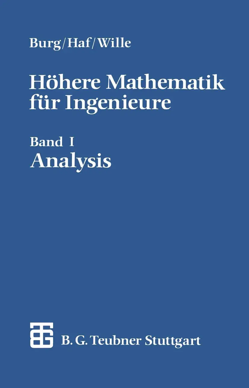 Cover: 9783519229551 | Höhere Mathematik für Ingenieure | Band I Analysis | Burg (u. a.) Cover: 9783519229551 | Höhere Mathematik für Ingenieure | Band I Analysis | Burg (u. a.)