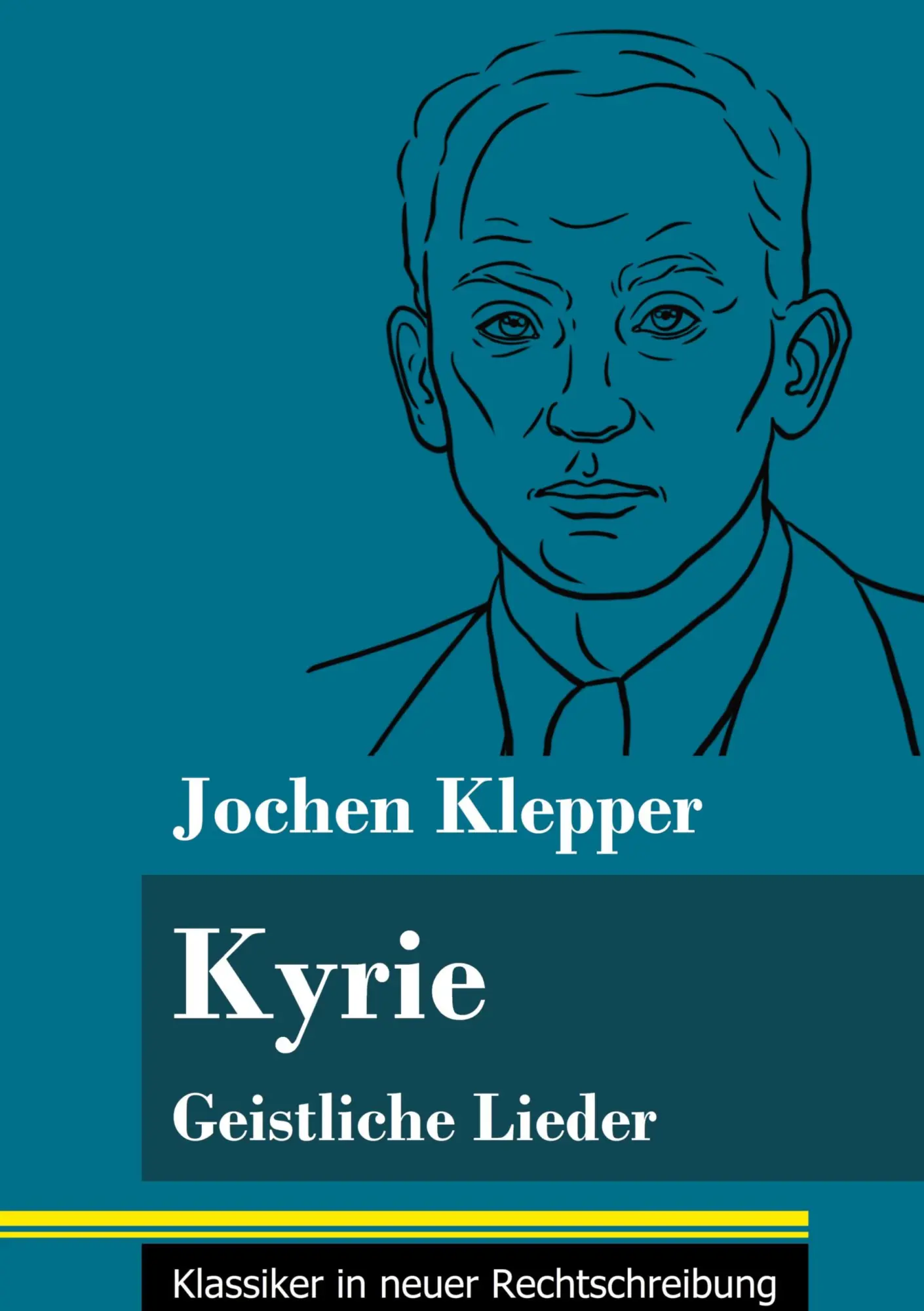 Cover: 9783847849551 | Kyrie | Jochen Klepper | Buch | 56 S. | Deutsch | 2021