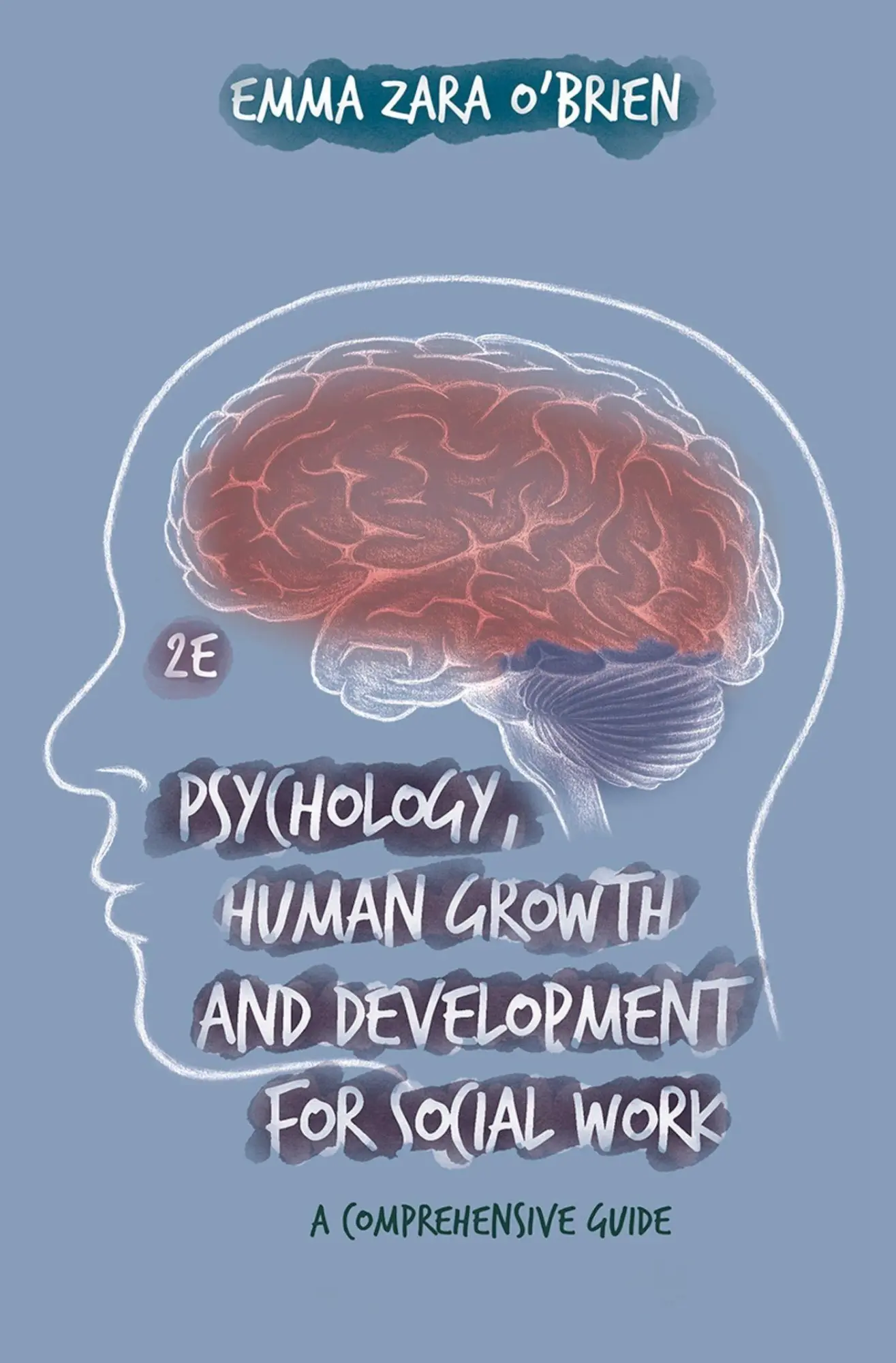 Cover: 9781352009651 | Psychology, Human Growth and Development for Social Work | O'Brien