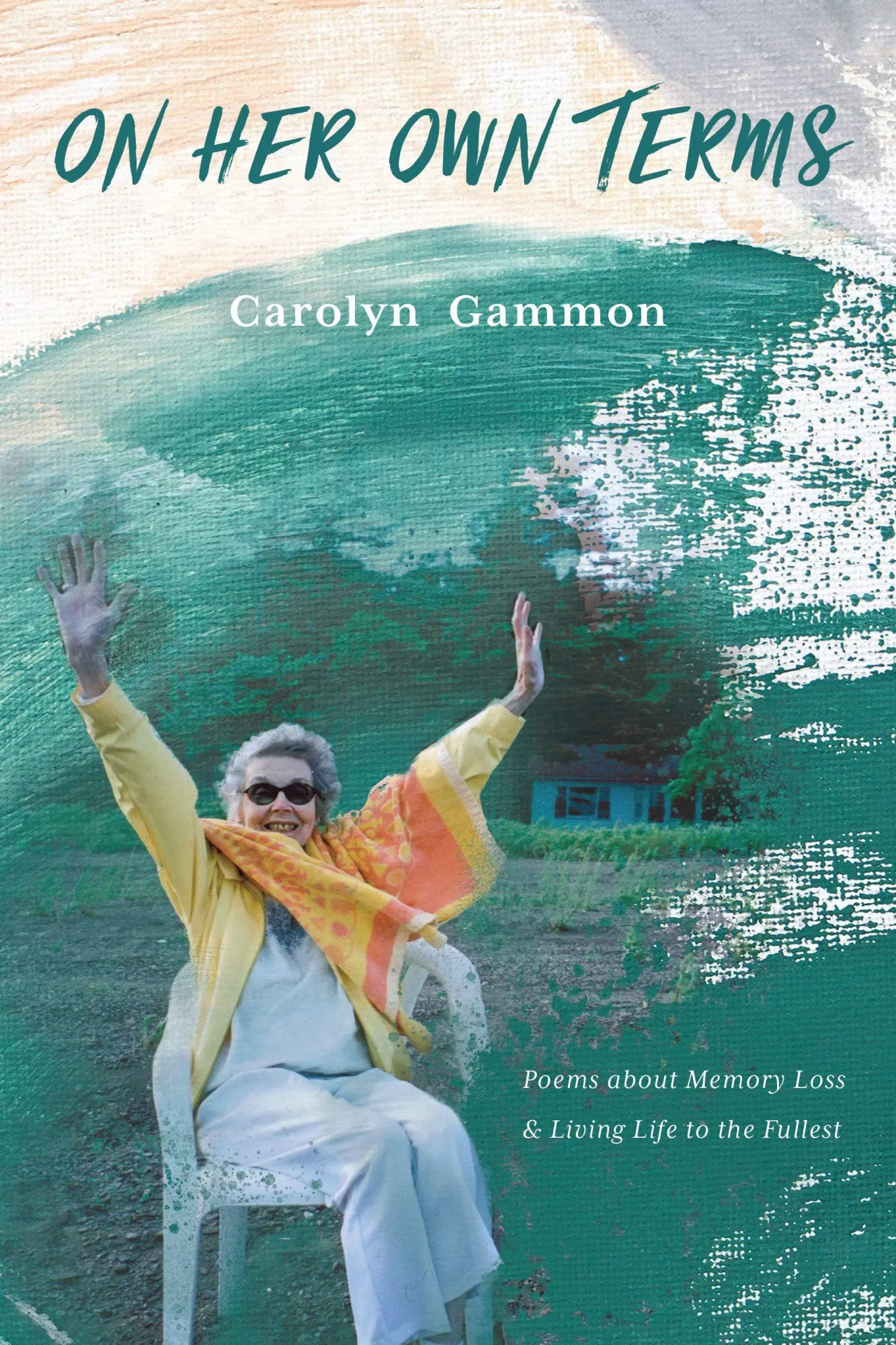 Cover: 9781550179651 | On Her Own Terms | Carolyn Gammon | Taschenbuch | Englisch | 2022