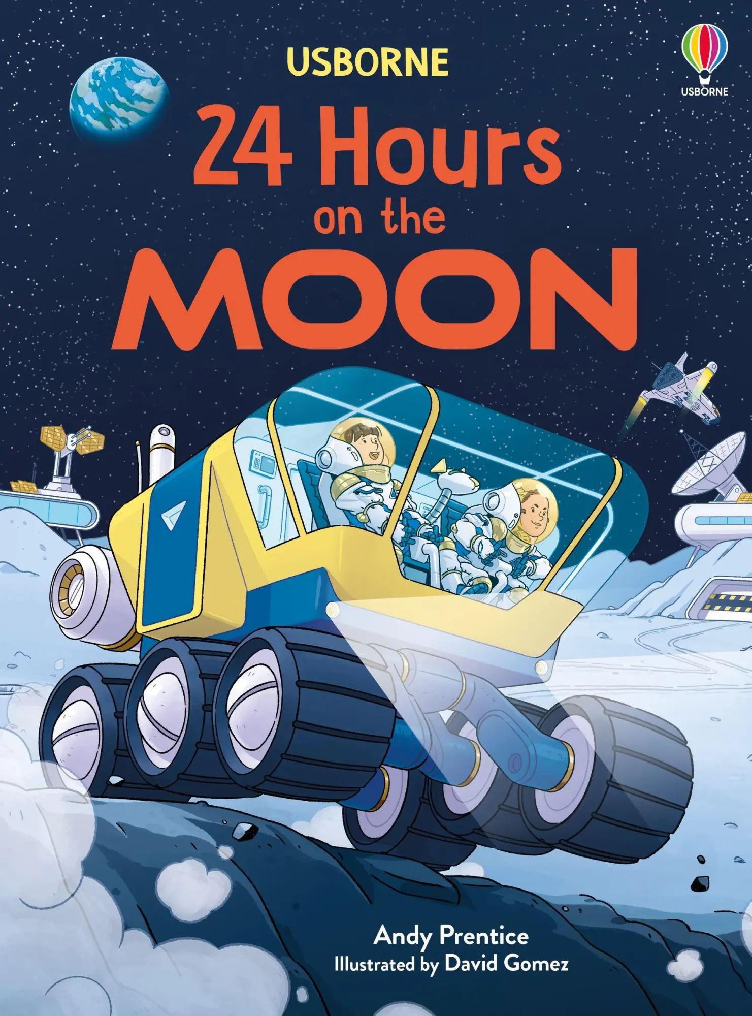 Cover: 9781805079651 | 24 Hours on the Moon | Andy Prentice | Buch | 24 Hours In | 64 S.