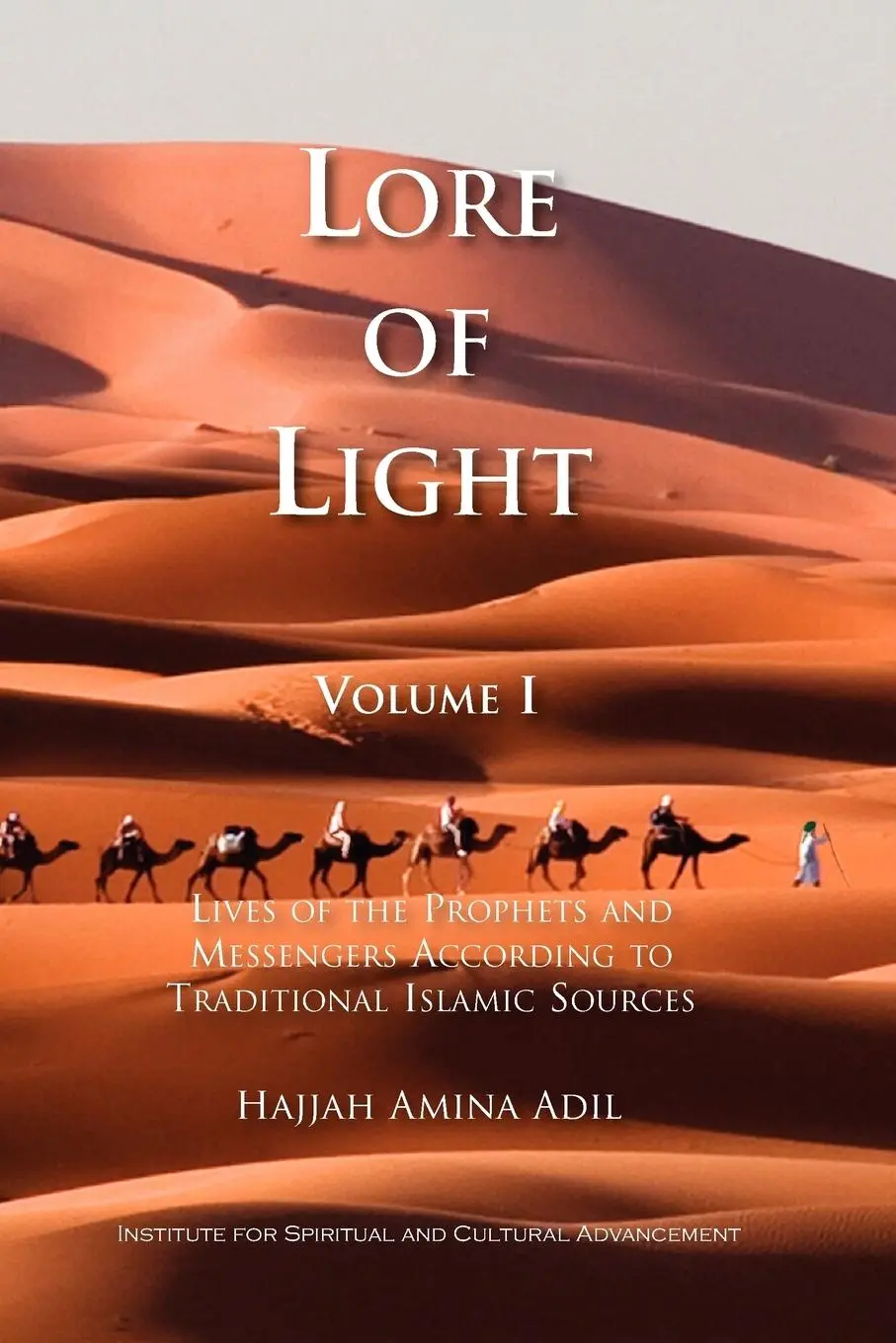 Cover: 9781930409651 | Lore of Light | Hajjah Amina Adil | Taschenbuch | Englisch | 2008