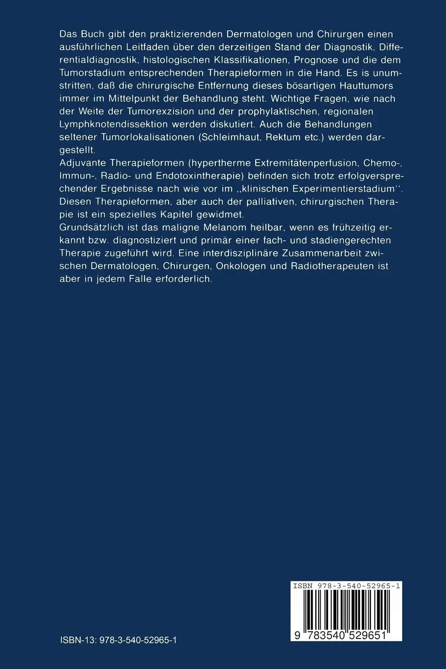 Rückseite: 9783540529651 | Das Maligne Melanom | Derzeitiger Stand in Diagnose und Therapie | xii