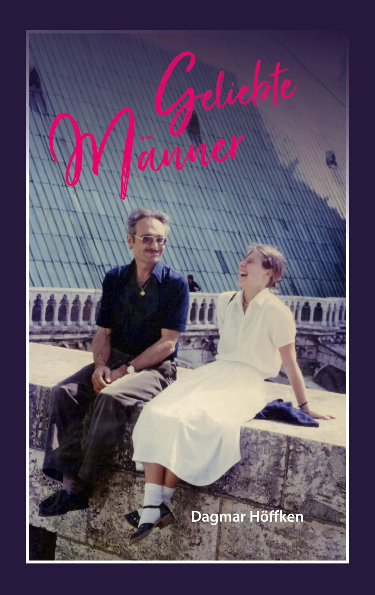Cover: 9783756209651 | Geliebte Männer | Dagmar Höffken | Taschenbuch | Paperback | 120 S.