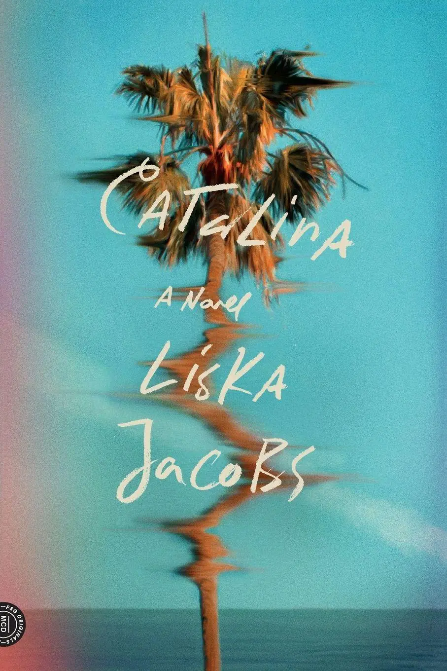 Cover: 9780374119751 | Catalina | Liska Jacobs | Taschenbuch | Kartoniert / Broschiert | 2017