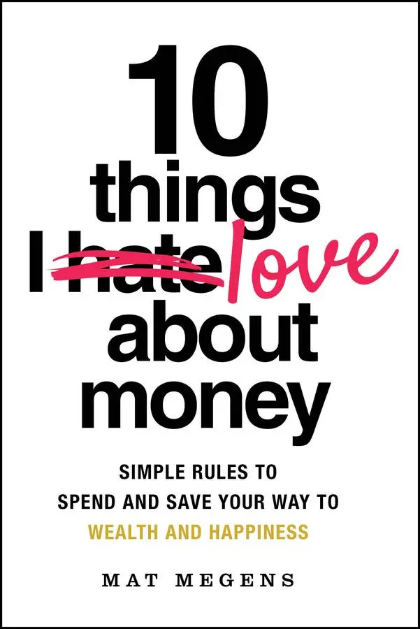 Cover: 9781394299751 | 10 Things I Love about Money | Mat Megens | Taschenbuch | Englisch