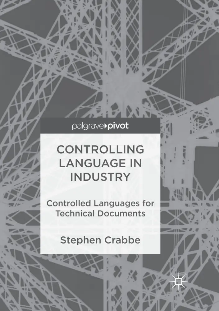 Cover: 9783319849751 | Controlling Language in Industry | Stephen Crabbe | Taschenbuch | xiii