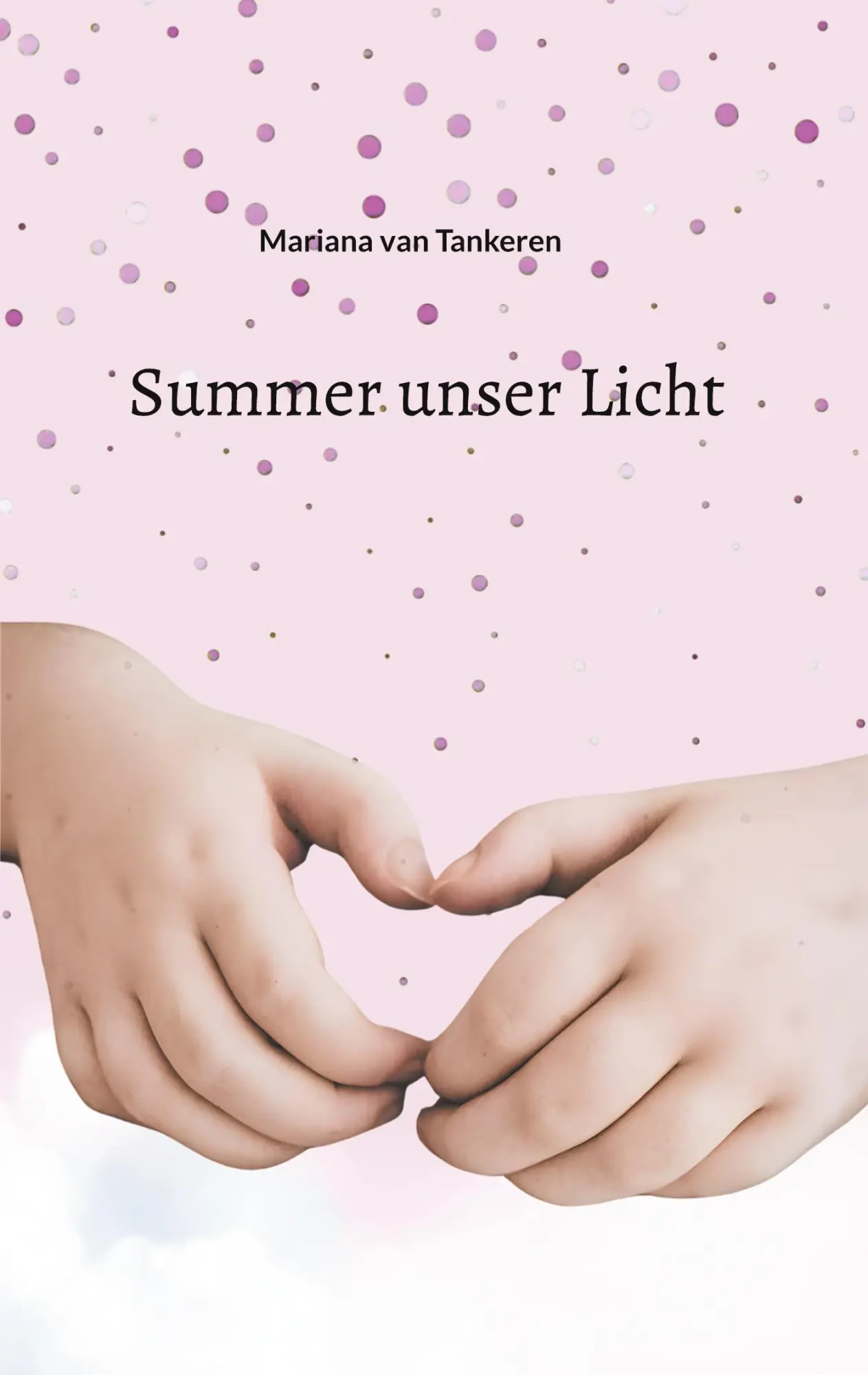 Cover: 9783819279751 | Summer unser Licht | Mariana van Tankeren | Taschenbuch | 130 S.