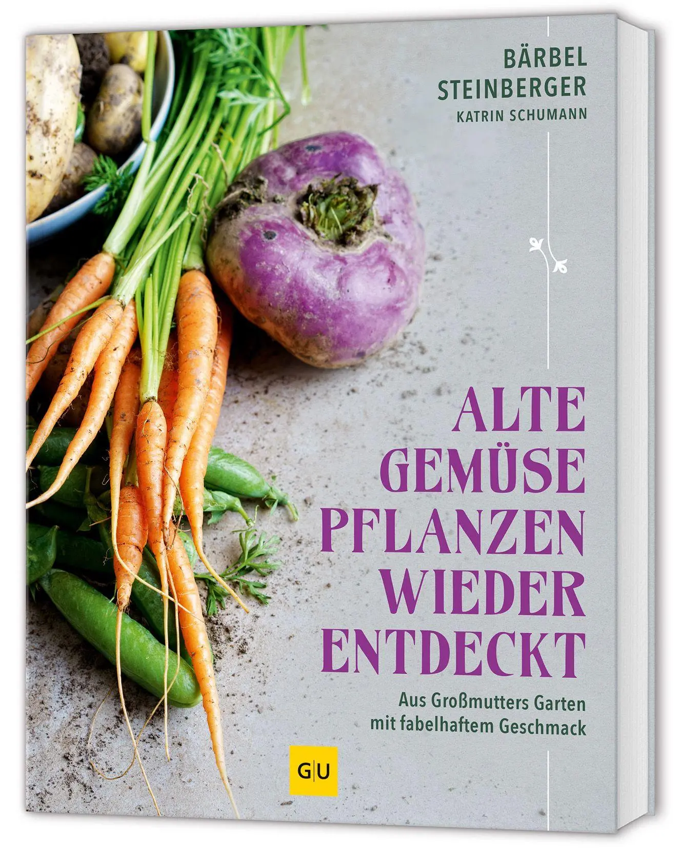 Cover: 9783833899751 | Alte Gemüsepflanzen wiederentdeckt | Bärbel Steinberger | Buch | 2026