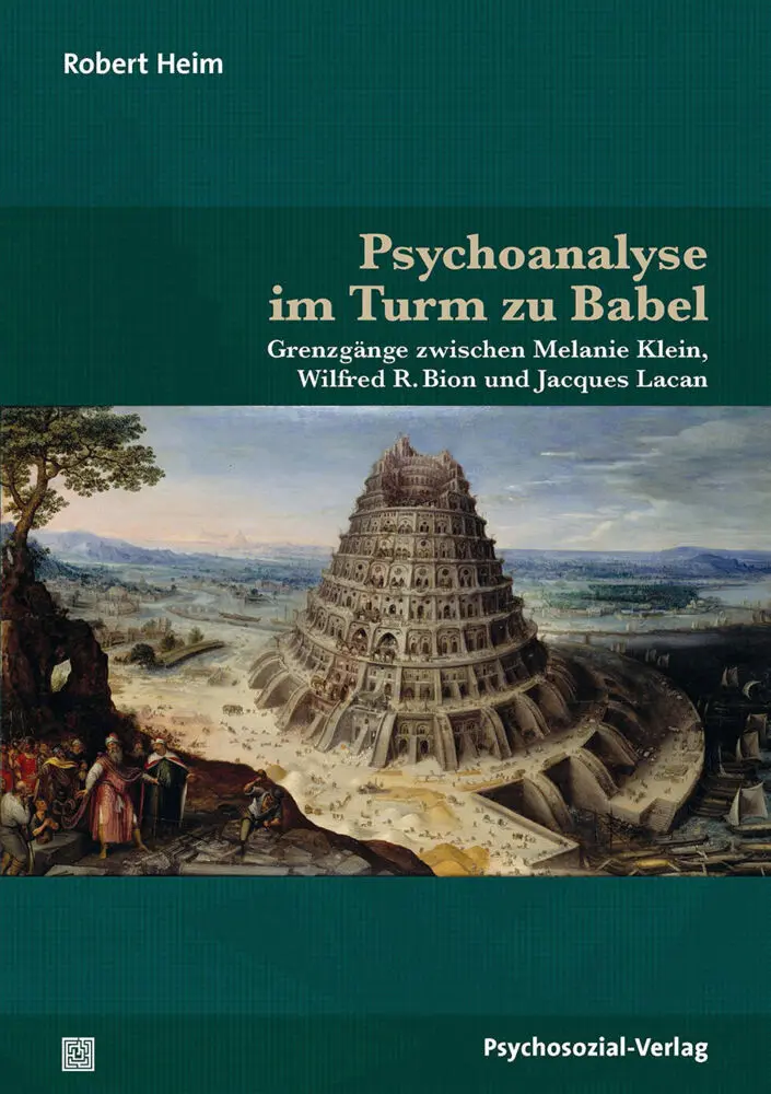 Cover: 9783837929751 | Psychoanalyse im Turm zu Babel | Robert Heim | Taschenbuch | 161 S.