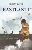 Cover: 9786057649751 | Rastlanti | Murat Tavli | Taschenbuch | Türkisch | 2020