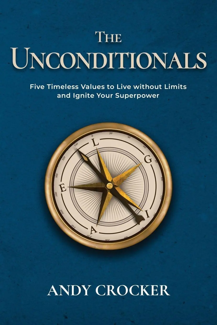 Cover: 9798992789751 | The Unconditionals | Andy Crocker | Taschenbuch | Englisch | 2025