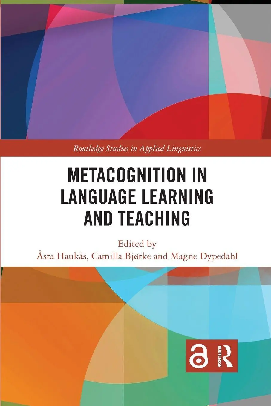 Cover: 9780367589851 | Metacognition in Language Learning and Teaching | Åsta Haukås (u. a.)