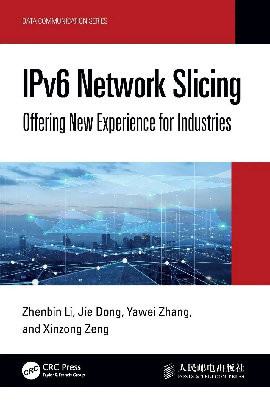 Cover: 9781032699851 | IPv6 Network Slicing | Offering New Experience for Industries | Buch