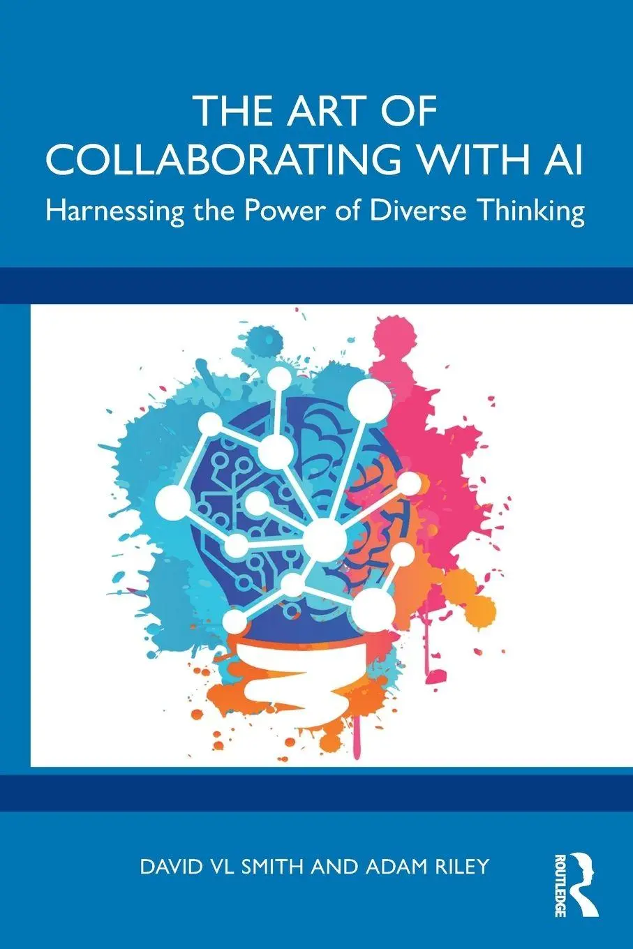 Cover: 9781032839851 | The Art of Collaborating with AI | David VL Smith (u. a.) | Buch