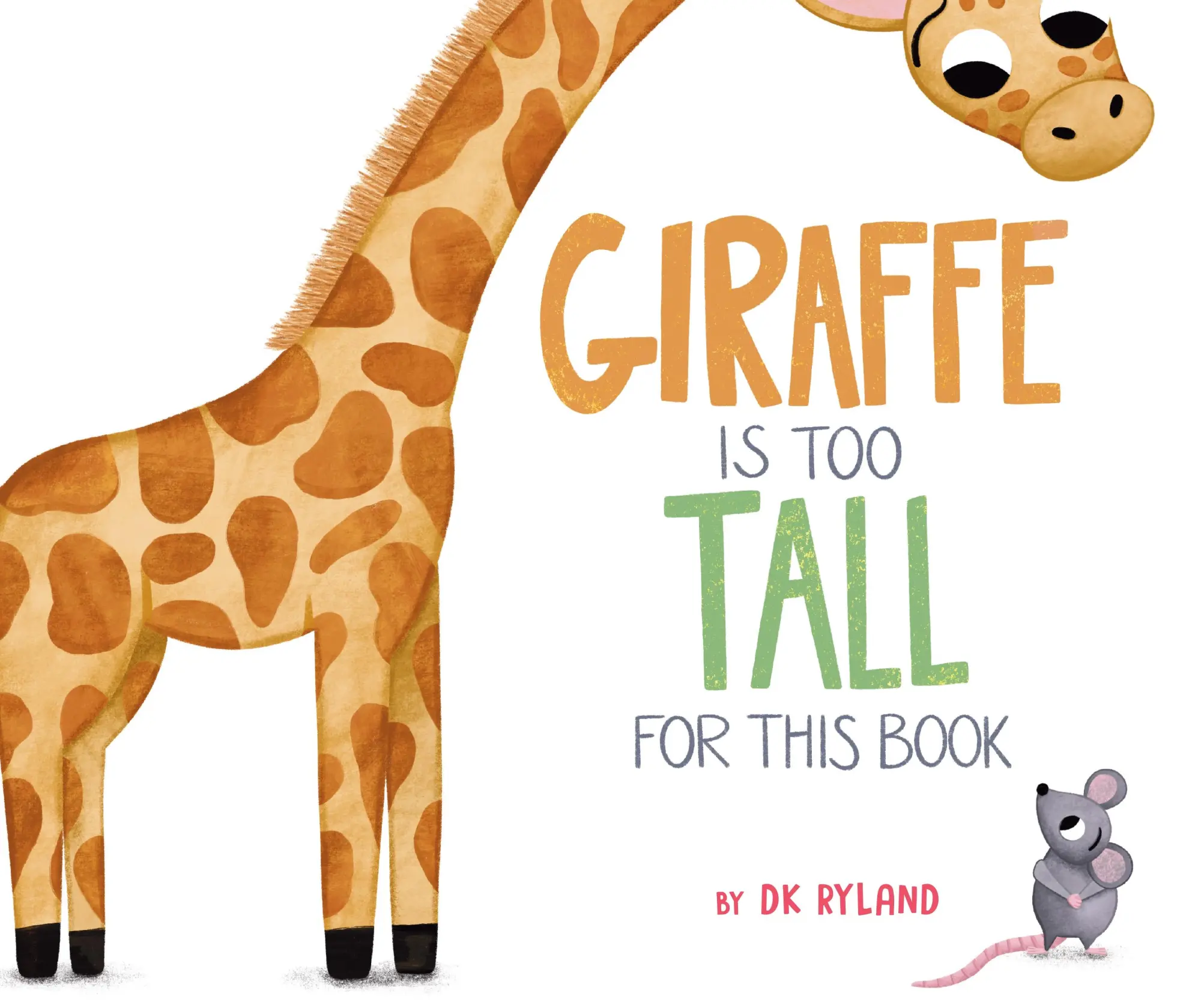 Cover: 9781645679851 | Giraffe Is Too Tall for This Book | Dk Ryland | Buch | Gebunden | 2023