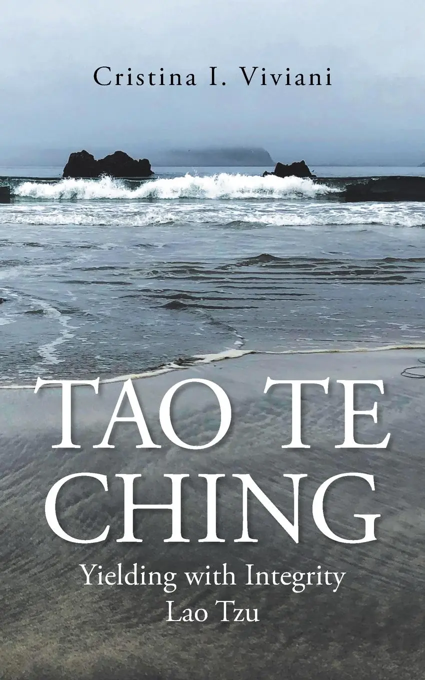 Cover: 9781982279851 | Tao Te Ching | Yielding with Integrity Lao Tzu | Cristina I. Viviani